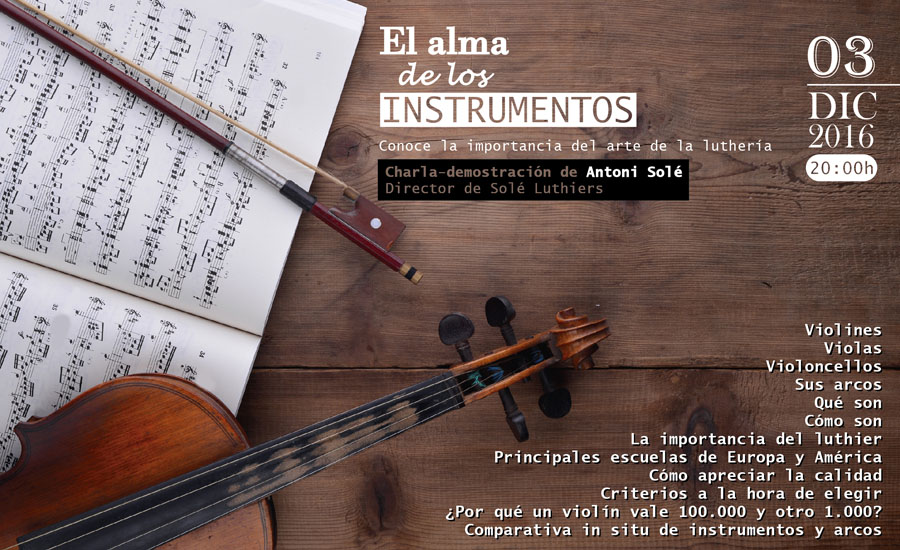 «El alma de los instrumentos», charla – demostración del luthier Antoni Solé