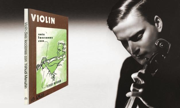 Las 6 lecciones de Yehudi Menuhin