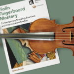 Violin Fingerboard mastery, una herramienta para aprender a dominar tu diapasón