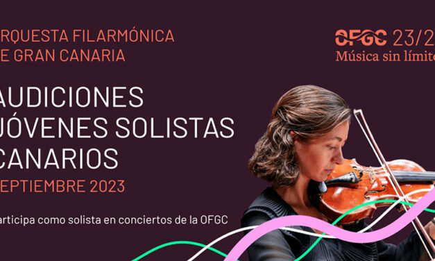 La Orquesta Filarmónica de Gran Canaria convoca audiciones para solistas canarios